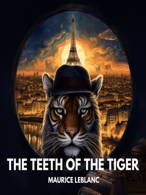 cover image of The Teeth of the Tiger (Unabridged)